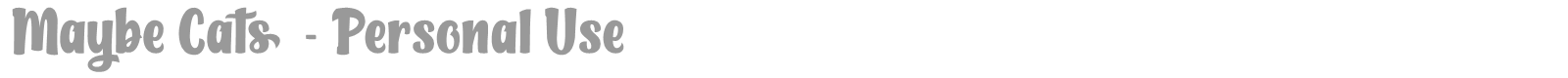 Maybe Cats font preview